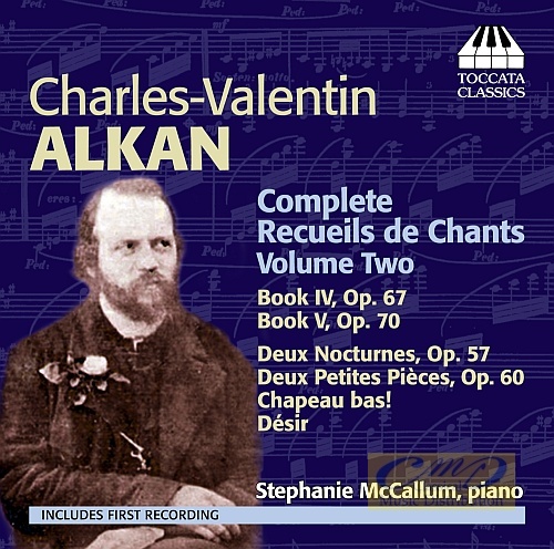 Alkan: Complete Recueils de Chants Vol. 2